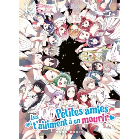 Les 100 petites amies qui t'aiiiment à en mourir - Tome 12