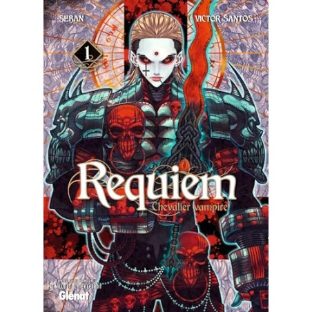 Requiem, chevalier vampire - Tome 1