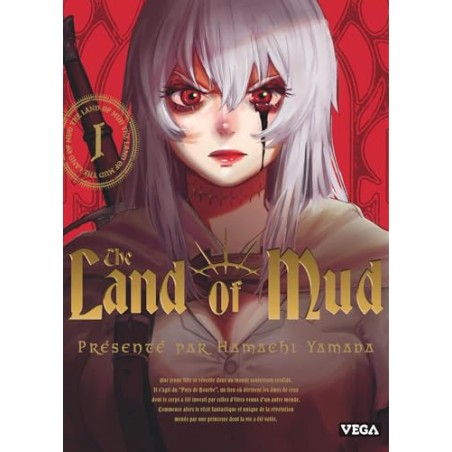The Land of Mud - Tome 1