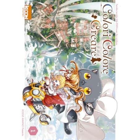 Colori Colore Creare - Tome 1