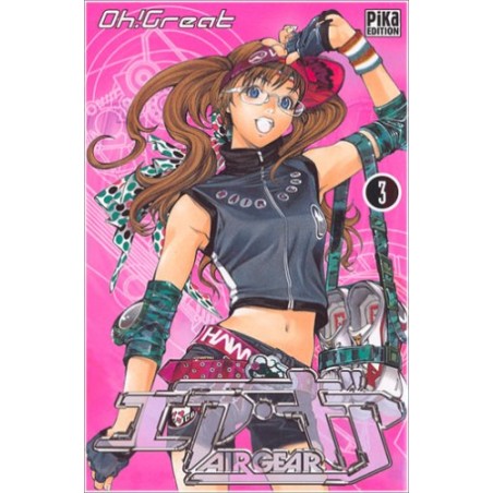 Air Gear - Tome 3