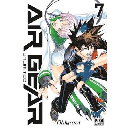 Air Gear - Édition Unlimited - Tome 7