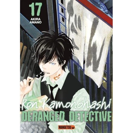 Ron Kamonohashi: Deranged Detective - Tome 17