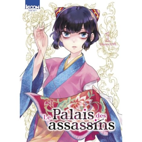 Le Palais des assassins - Tome 1