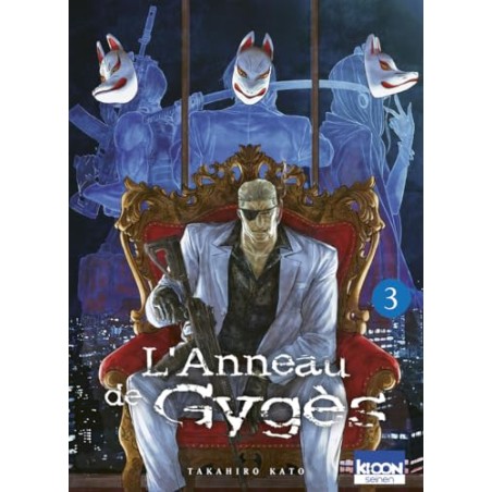 L'Anneau de Gygès - Tome 3