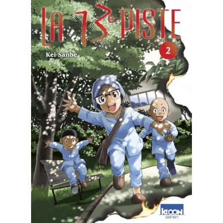 La 13e piste - Tome 2