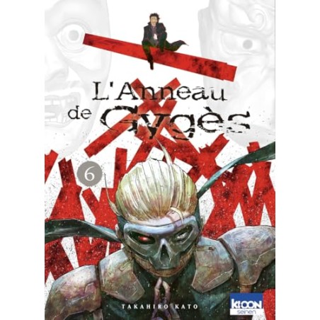 L'Anneau de Gygès - Tome 6