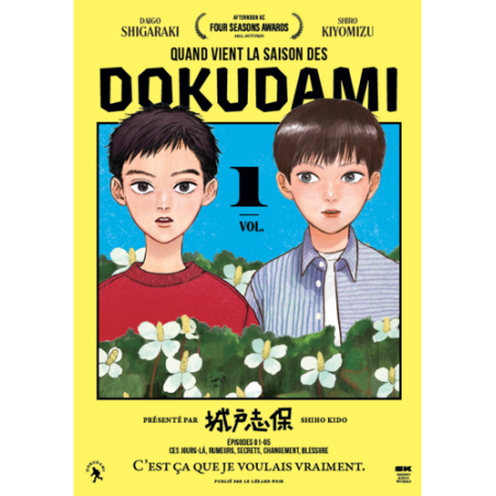 Quand vient la saison des Dokudami - Tome 1