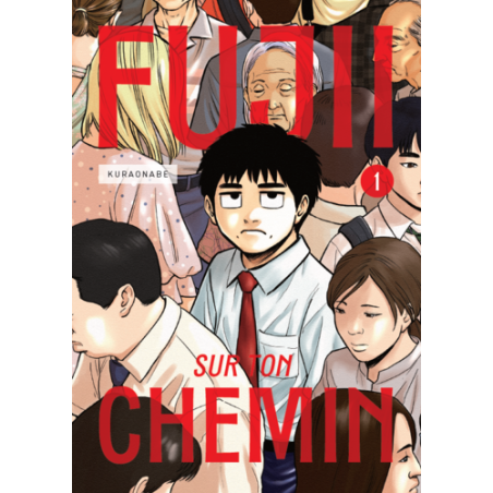 Fujii sur ton Chemin - Tome 1