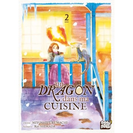 Un dragon dans ma cuisine - Tome 2