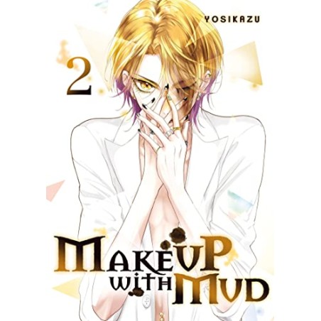 Make Up With Mud - Tome 2