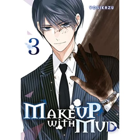 Make Up With Mud - Tome 3