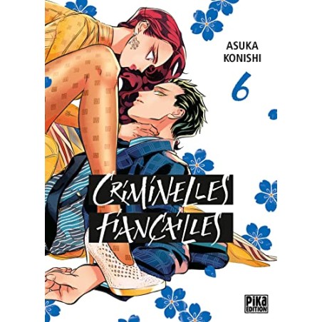 Criminelles fiançailles - Tome 6
