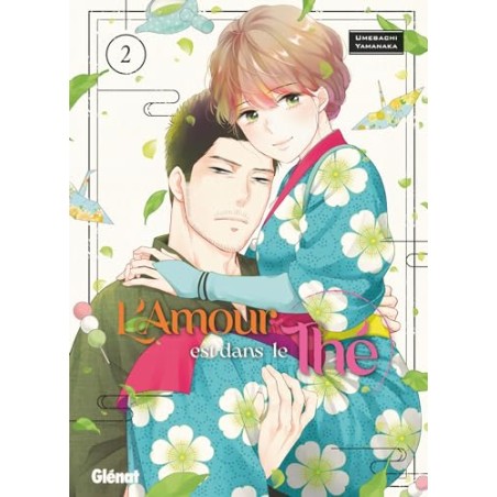 L'amour est dans le thé - Tome 2