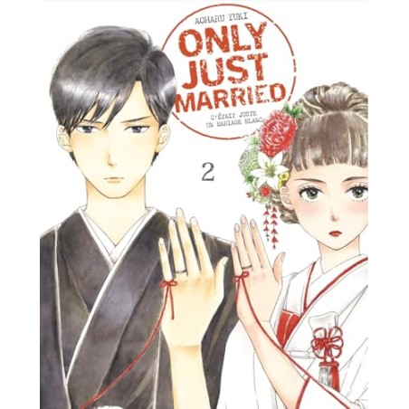 Only Just Married - Tome 2