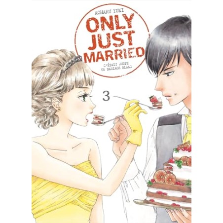 Only Just Married - Tome 3
