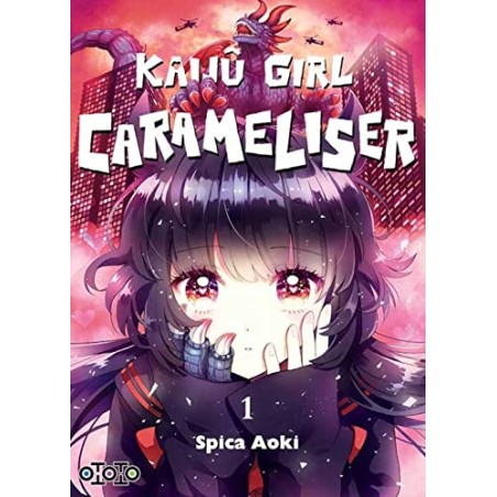 Kaijû Girl Carameliser - Tome 1