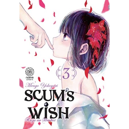 Scum's Wish - Tome 3