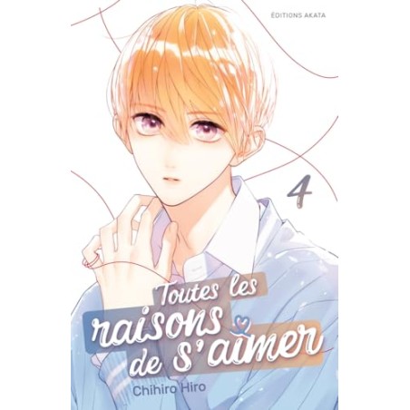 Toutes les raisons de s'aimer - Tome 4