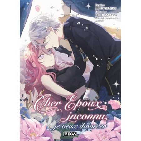 Cher époux inconnu, je veux divorcer - Tome 1