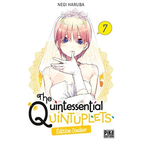 The Quintessential Quintuplets - Tome 7