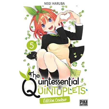 The Quintessential Quintuplets - Tome 5