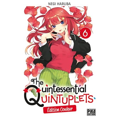 The Quintessential Quintuplets - Tome 6