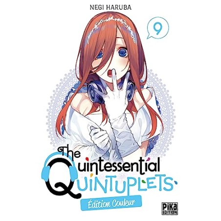 The Quintessential Quintuplets - Tome 9