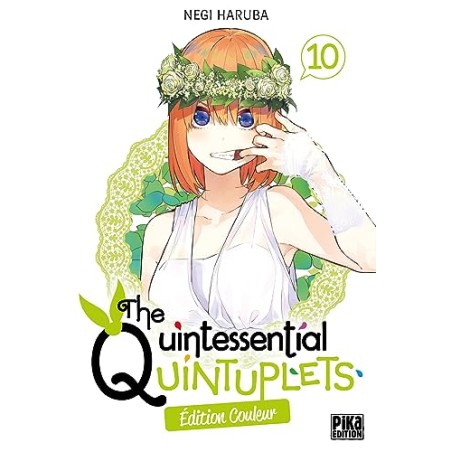 The Quintessential Quintuplets - Tome 10