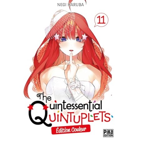 The Quintessential Quintuplets - Tome 11