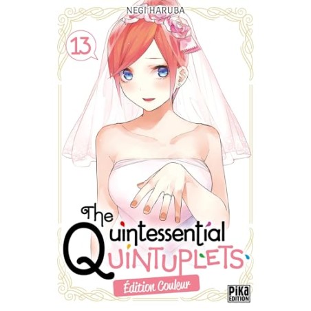 The Quintessential Quintuplets - Tome 13