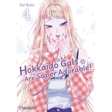 Hokkaido Gals are Super Adorable - Tome 4
