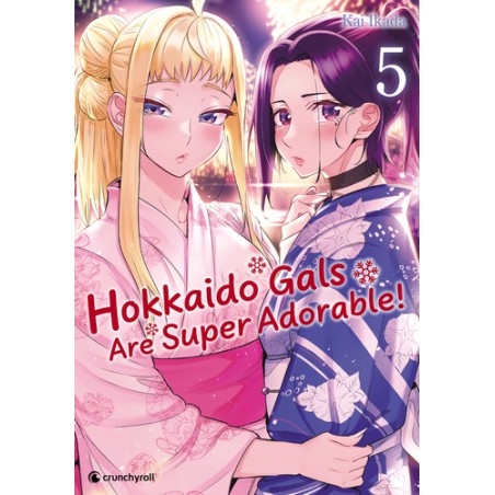 Hokkaido Gals are Super Adorable - Tome 5