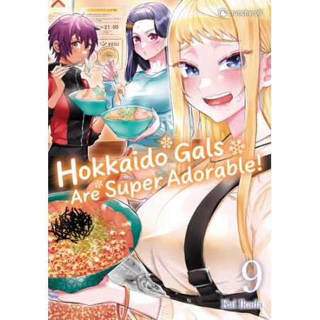Hokkaido Gals are Super Adorable - Tome 9