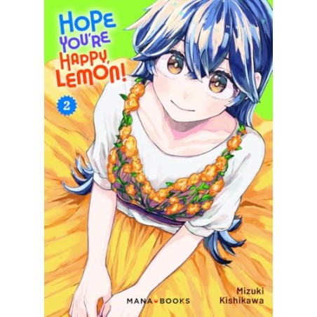 Hope You're Happy, Lemon! - Tome 2