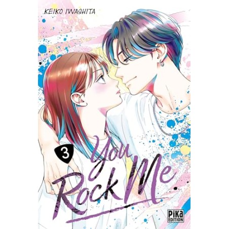 You Rock Me - Tome 3