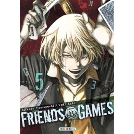 Friends Games - Tome 5