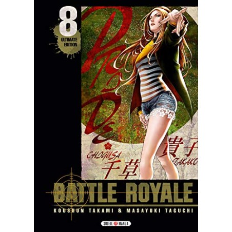 Battle Royale - Ultimate edition - Tome 8