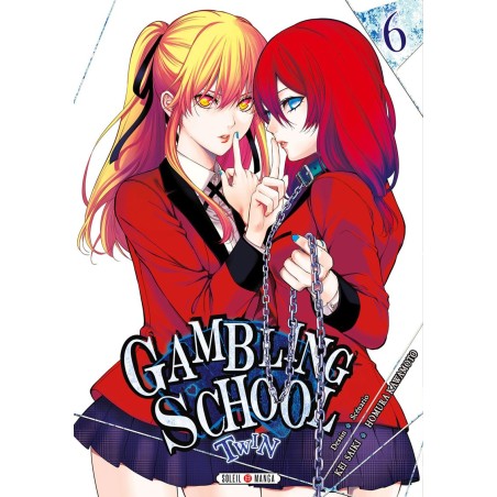 Gambling School Twin - Tome 6