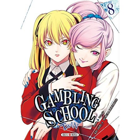 Gambling School Twin - Tome 8
