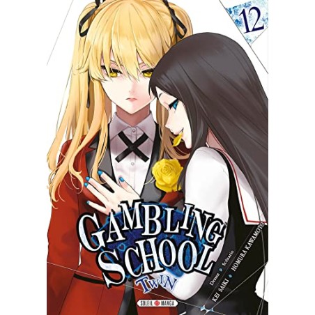 Gambling School Twin - Tome 12