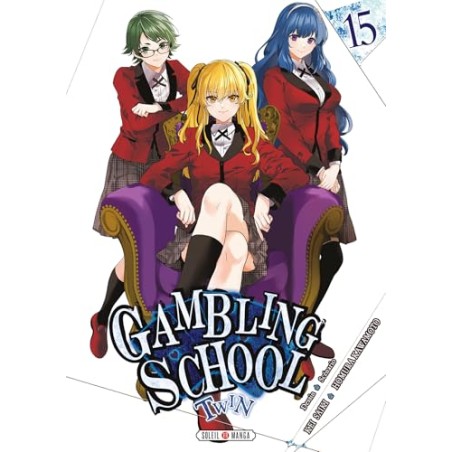 Gambling School Twin - Tome 15