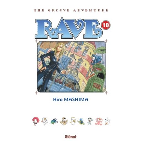Rave - Tome 10