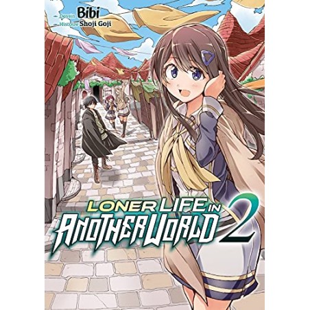 Loner Life in Another World - Tome 2