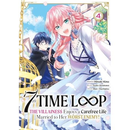 7th Time Loop: The Villainess Enjoys a Carefree Life - Tome 4