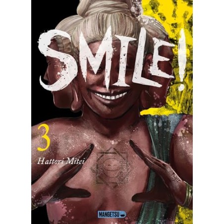 Smile ! - Tome 3