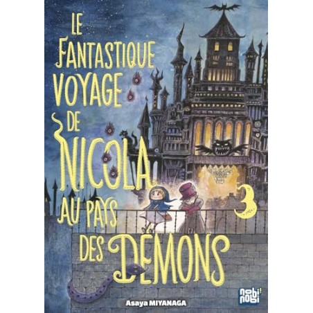 Le Fantastique voyage de Nicola au pays des démons - Tome 3