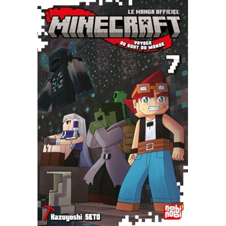 Minecraft, le manga officiel - Voyage au bout du monde - Tome 7