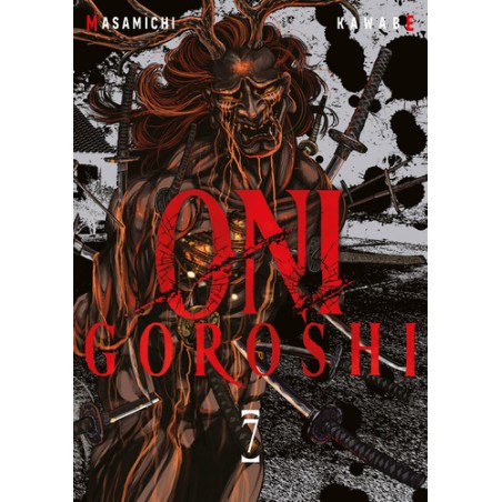 Oni Goroshi - Tome 7