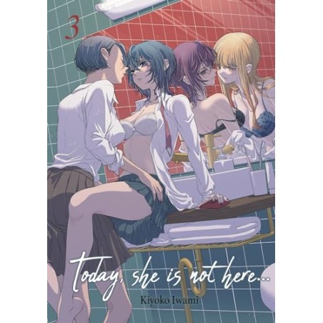 Today, she is not here… - Tome 3